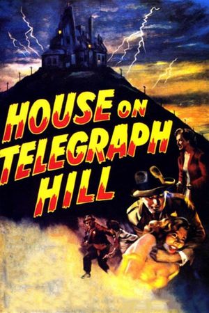 The House on Telegraph Hill's poster