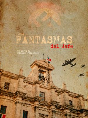 Los Fantasmas del Jefe's poster