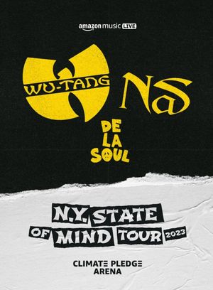 Amazon Music Live: Wu-Tang Clan, Nas, and De La Soul's 'N.Y. State of Mind Tour''s poster