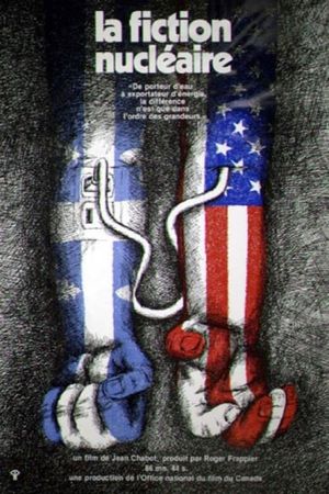 La fiction nucléaire's poster