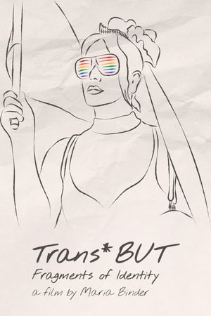 Trans*BUT — Fragments of Identity's poster