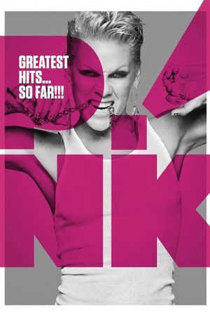 P!NK: Greatest Hits... So Far!!!'s poster