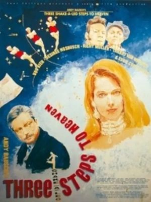 Three Shake-a-Leg Steps to Heaven's poster