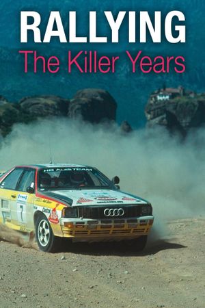 Rallying: The Killer Years's poster
