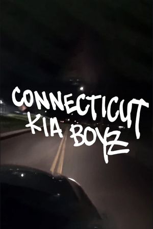 Connecticut Kia Boyz's poster