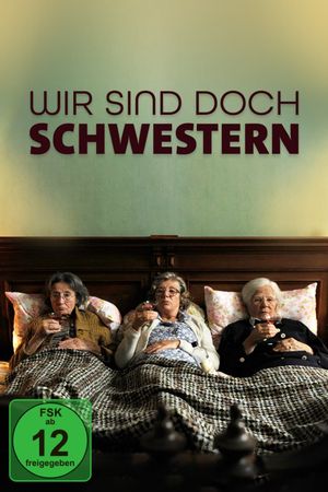 Wir sind doch Schwestern's poster