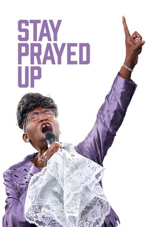 Stay Prayed Up's poster