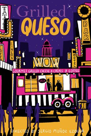 Grilled Queso's poster