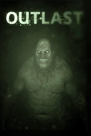 Outlast's poster