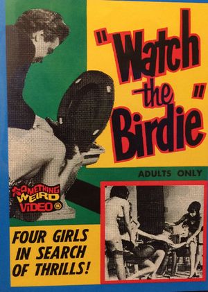 Watch the Birdie's poster