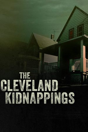 The Cleveland Kidnappings's poster