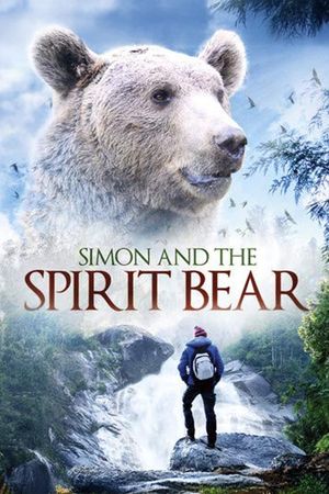 Simon and the Spirit Bear's poster