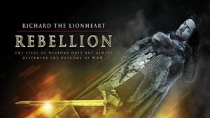 Richard the Lionheart: Rebellion's poster