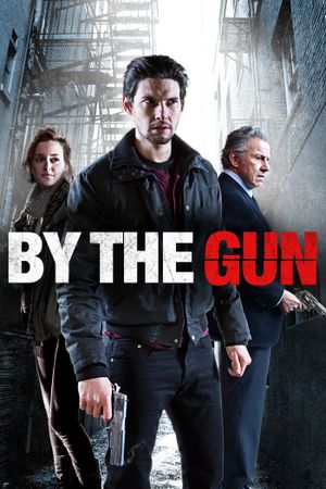 By the Gun's poster