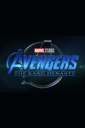 Avengers: The Kang Dynasty's poster image