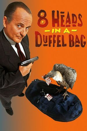 8 Heads in a Duffel Bag's poster