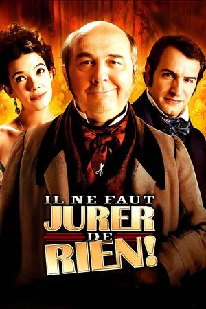 Il ne faut jurer... de rien!'s poster