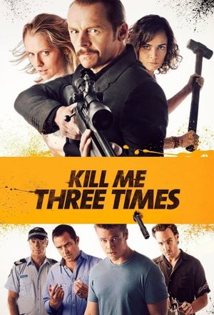 Kill Me Three Times's poster