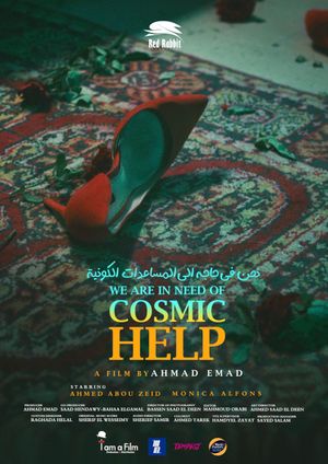 We Are in Need of Cosmic Help's poster