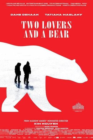 Two Lovers and a Bear's poster
