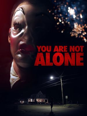 You Are Not Alone's poster