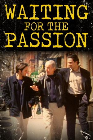 Waiting for the Passion's poster