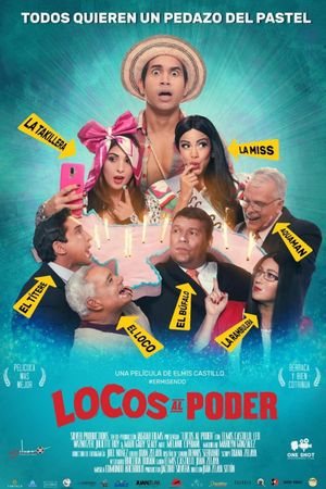 Locos Al Poder's poster