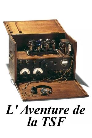 L' Aventure de la TSF's poster
