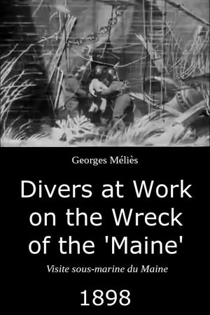 Divers at Work on the Wreck of the "Maine"'s poster