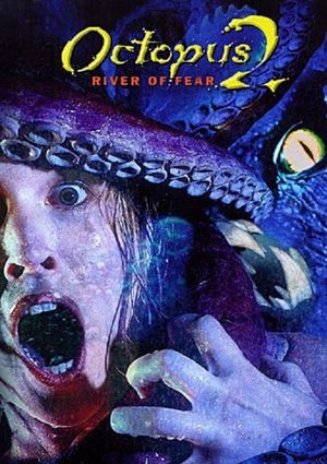 Octopus 2: River of Fear's poster