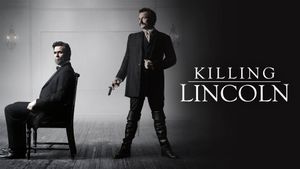 Killing Lincoln's poster