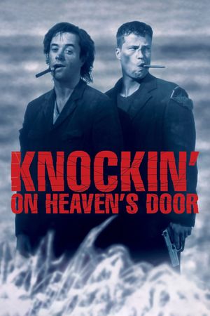 Knockin' on Heaven's Door's poster