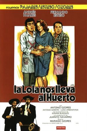 La Lola nos lleva al huerto's poster