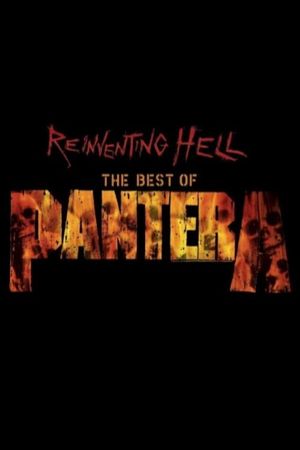 Pantera: Reinventing Hell - The Best Of Pantera's poster