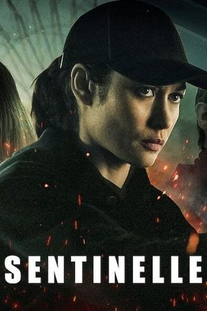 Sentinelle's poster