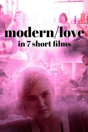 Modern/Love in 7 Short Films's poster