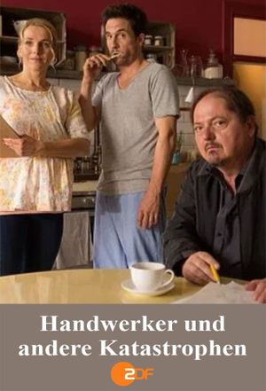 Handwerker und andere Katastrophen's poster