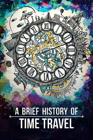 A Brief History of Time Travel's poster