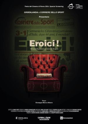 Eroici! - 100 anni di passione e racconti di sport's poster