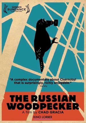 The Russian Woodpecker's poster