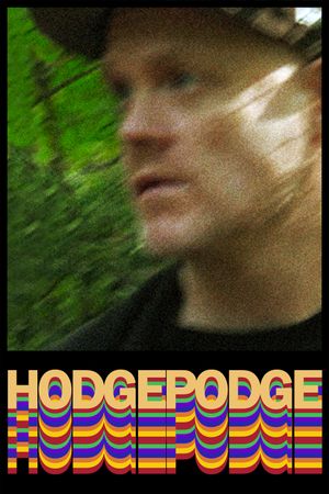 Hodgepodge's poster