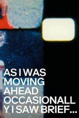 As I Was Moving Ahead Occasionally I Saw Brief Glimpses of Beauty's poster