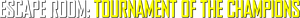 Escape Room: Tournament of Champions's poster