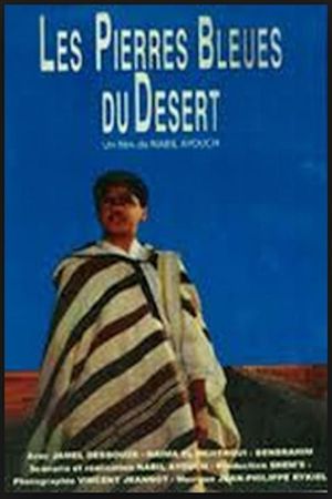 The Blue Stones of the Desert's poster