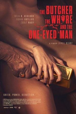 The Butcher, the Whore and the One-Eyed Man's poster