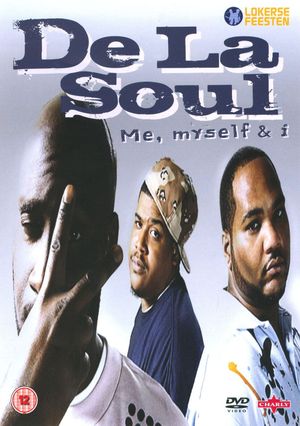 De La Soul - Me, Myself & I's poster