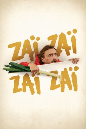Zaï Zaï Zaï Zaï's poster
