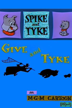 Give and Tyke's poster