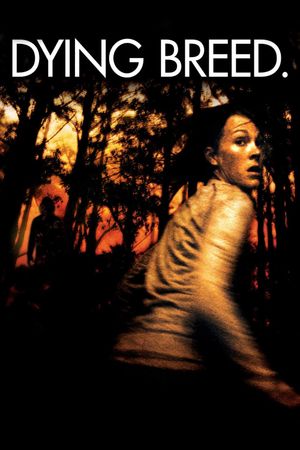 Dying Breed's poster