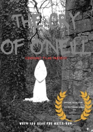 The Cry of O Neill's poster